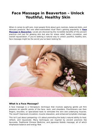 Face Massage in Beaverton – Unlock Youthful, Healthy Skin