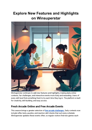 Explore New Features and Highlights on Winsuperstar