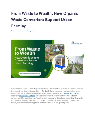 From Waste to Wealth_ How Organic Waste Converters Support Urban Farming