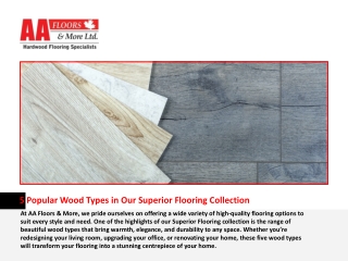 5 Popular Wood Types in Our Superior Flooring Collection