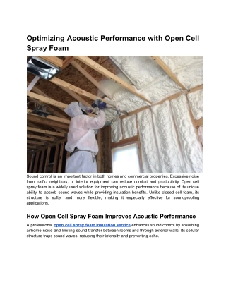 Optimizing Acoustic Performance with Open Cell Spray Foam