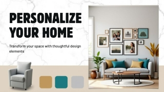 Personalize Your Home