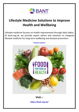 Lifestyle Medicine Solutions to Improve Health and Wellbeing