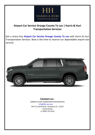 Airport Car Service Orange County To Lax | Harris & Huri Transportation Services