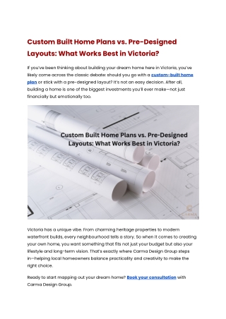 Custom Built Home Plans vs. Pre-Designed Layouts_ What Works Best in Victoria_