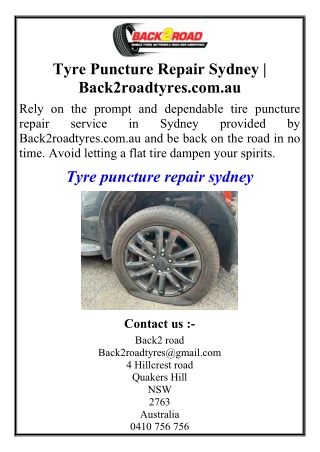 Tyre Puncture Repair Sydney | Back2roadtyres.com.au