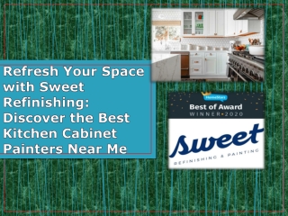 Refresh Your Space with Sweet Refinishing: Discover the Best Kitchen Cabinet Pai