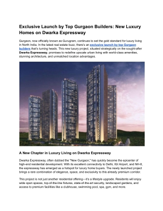 Exclusive Launch by Top Gurgaon Builders_ New Luxury Homes on Dwarka Expressway