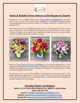 Quick & Reliable Flower Delivery in Burlingame by Experts