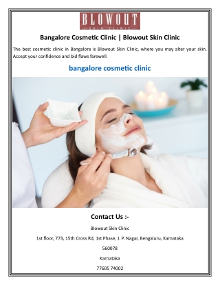 Bangalore Cosmetic Clinic  Blowout Skin Clinic