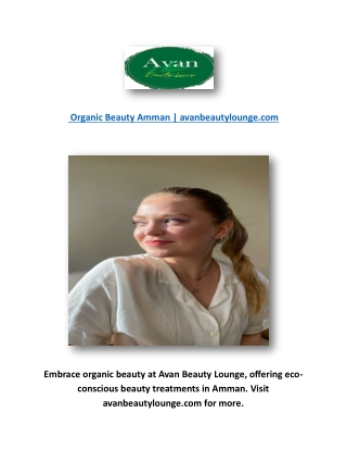 Organic Beauty Amman | avanbeautylounge.com