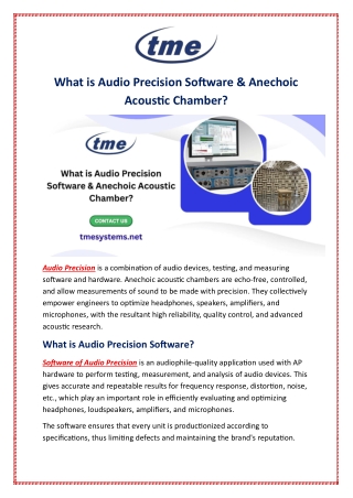What is Audio Precision Software & Anechoic Acoustic Chamber?