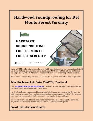 Hardwood Soundproofing for Del Monte Forest Serenity