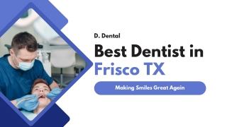 Best Dentist in Frisco TX