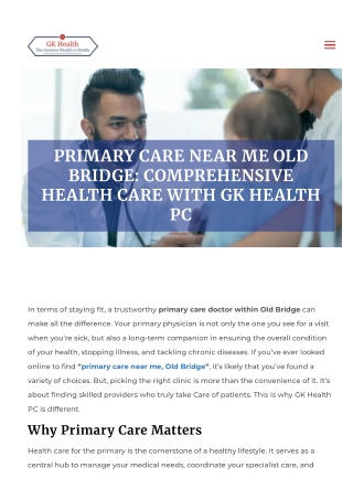 Primary Care near Me Old Bridge: Comprehensive Health Care with GK Health PC