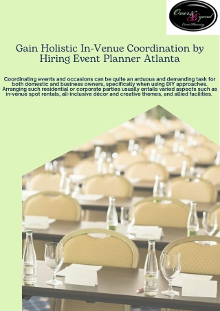 Gain Holistic In-Venue Coordination by Hiring Event Planner Atlanta