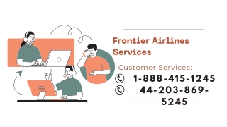 Frontier Airline Customer Services 1-888-415-1245