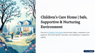 Childrens-Care-Home-or-Safe-Supportive-and-Nurturing-Environment