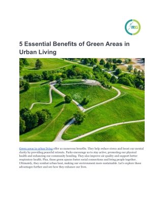5 Essential Benefits of Green Areas in Urban Living