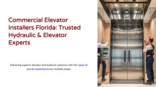 Florida’s Trusted Commercial Elevator Installation Services
