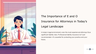 The Importance of E and O Insurance for Attorneys in Today’s Legal Landscape