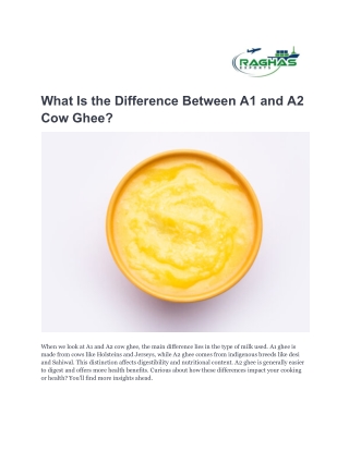 What Is the Difference Between A1 and A2 Cow Ghee_
