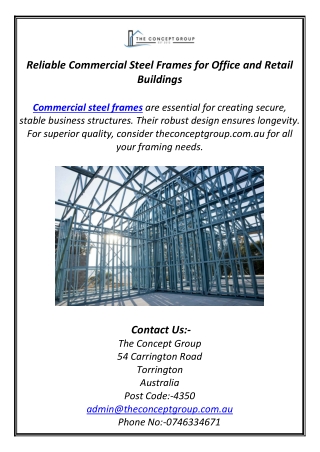 Reliable Commercial Steel Frames for Office and Retail Buildings