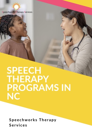Speech Therapy Programs in NC