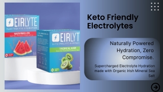 Keto Friendly Electrolytes