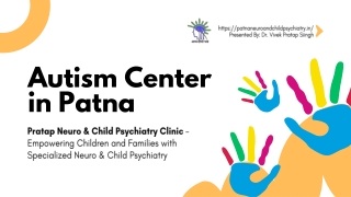 Autism Center in Patna Bihar - Pratap Neuro & Child Psychiatry Clinic