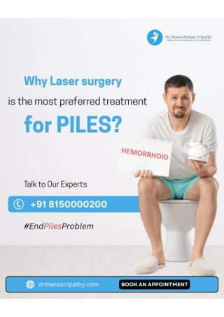 Laser surgery is quick, minimally invasive, and ensures faster recovery with less pain_Dr Manas Tripaty _ Best Proctolog
