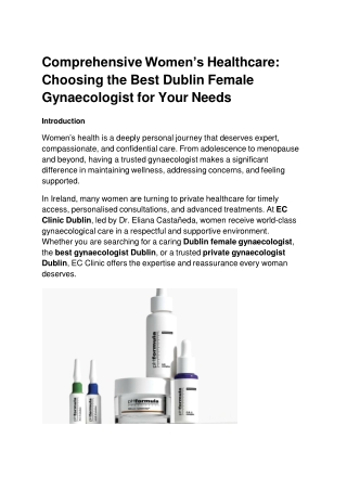 Comprehensive Women’s Healthcare: Choosing the Best Dublin Female Gynaecologist