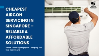 Cheapest Aircon Servicing in Singapore – Affordable & Reliable Cooling Solutions