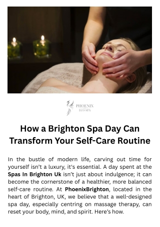How a Brighton Spa Day Can Transform Your Self-Care Routine