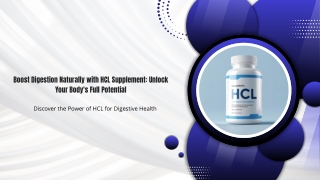 Boost Digestion Naturally with HCL Supplement: Unlock Your Body's Full Potential