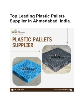 Top Leading Plastic Pallets Supplier in Ahmedabad, India.
