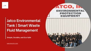 Smarter Environmental Protection with JATCO Environmental Tanks