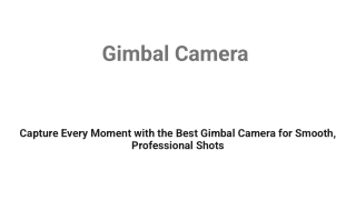 Gimbal Camera - Dji India
