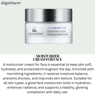 moisturizer cream for dry skin