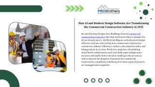 How AI and Modern Design Software Are Transforming the Commercial Construction Industry in 2025