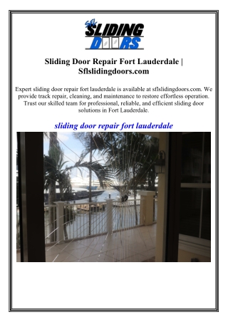 Sliding Door Repair Fort Lauderdale Sflslidingdoors.com