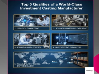 What Makes a World Class Investment Casting Manufacturer
