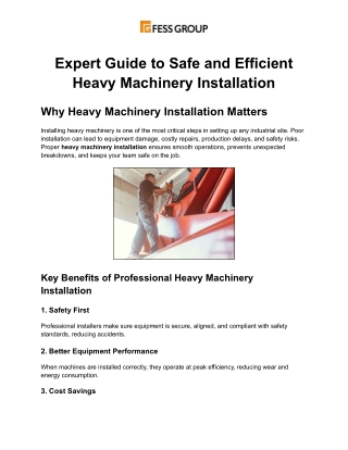 Expert Guide to Safe and Efficient Heavy Machinery Installation
