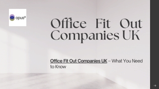 Office Fit Out Companies UK – What You Need to Know