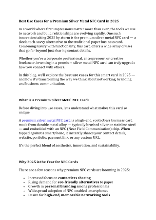 Best Use Cases for a Premium Silver Metal NFC Card in 2025