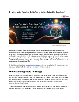 How Can Vedic Astrology Guide You in Making Better Life Decisions_