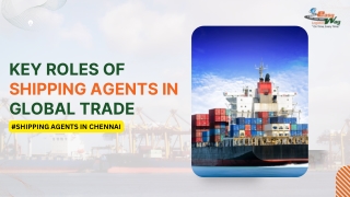 Reliable shipping agents in chennai - Easyway Logistics