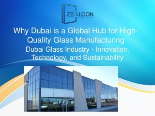 Dubai Glass Industry – Shaping Modern Architecture