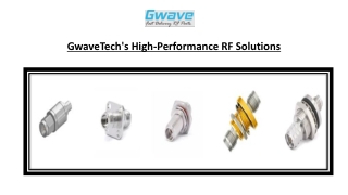 GwaveTech's High-Performance RF Solutions