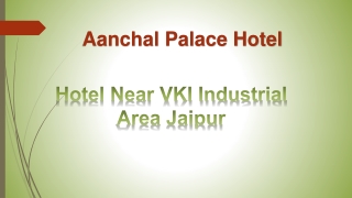 Hotels Near VKI Industrial Area Jaipur (1)